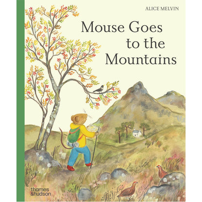 Mouse goes to the Mountains (Mouses Wood) - Book