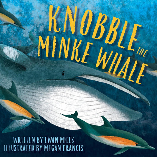 Knobble the Minke Whale Book