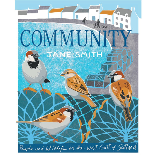 Community: People and Wildlife on the West Coast of Scotland - Book
