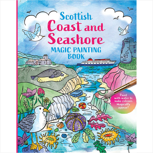 Magic Painting Book: Scottish Coast and Seashore