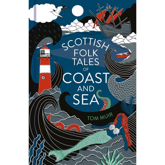 Scottish Folk Tales of Coast and Sea Book